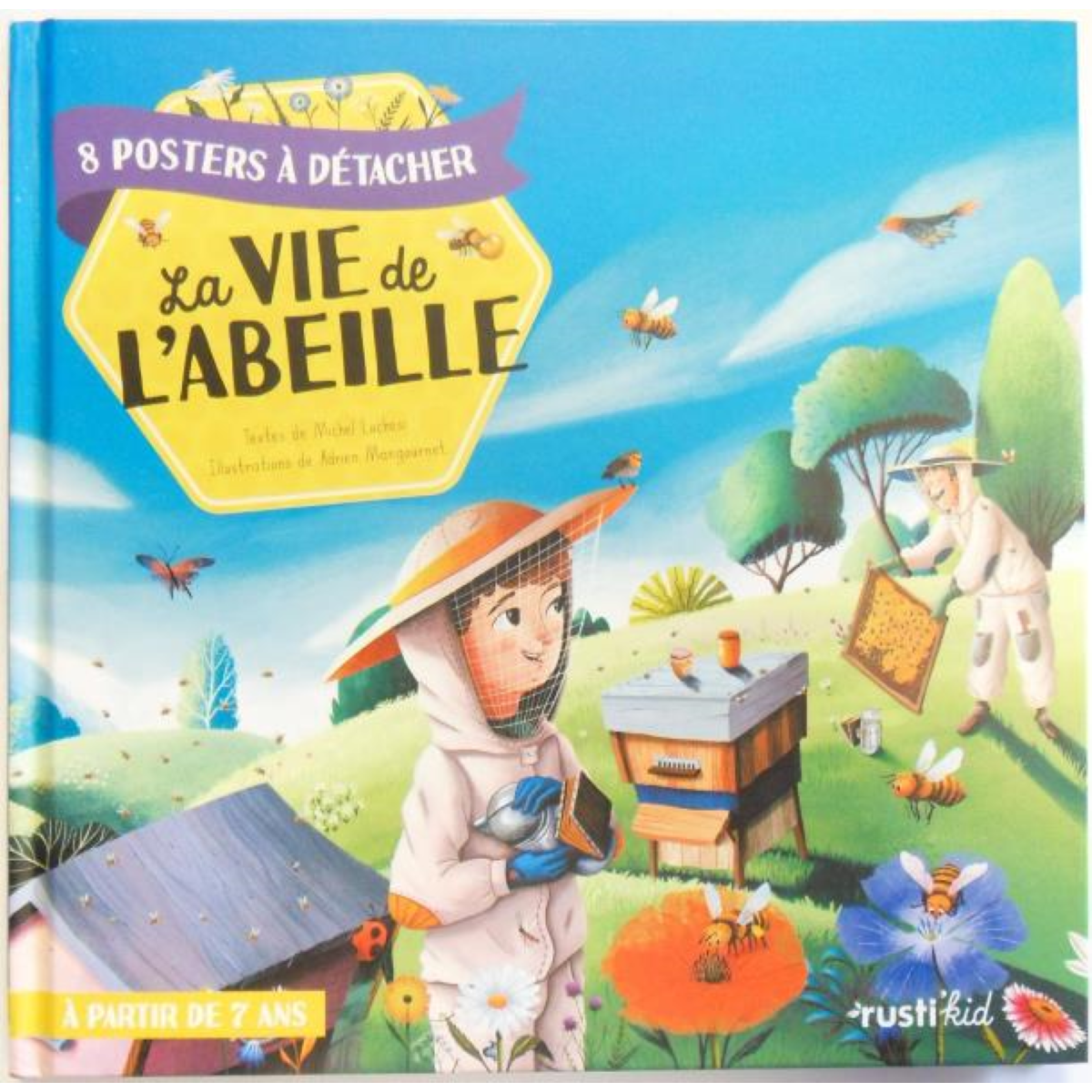 La vie de l'abeille