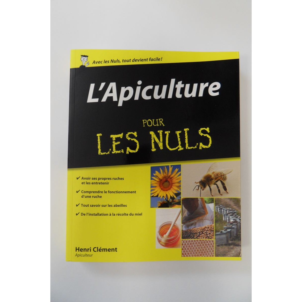 L' Apiculture pour les nuls, Henri CLÉMENT